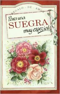 Gracias a una suegra muy especial