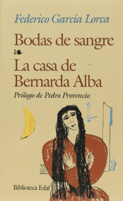 Bodas de sangre - La casa de Bernarda Alba