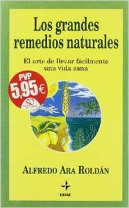 Los grandes remedios naturales
