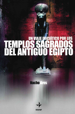 VIAJE INICIATICO POR LOS TEMPLOS SAGRADOS DE ANTIGUO EGIPTO