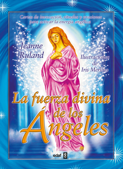 FUERZA DIVINA DE LOS ANGELES, LA