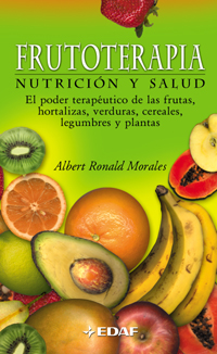 Frutoterapia, nutrición y salud
