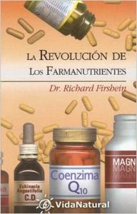 La revolución de los farmanutrientes