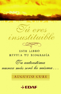 Tú eres insustituible