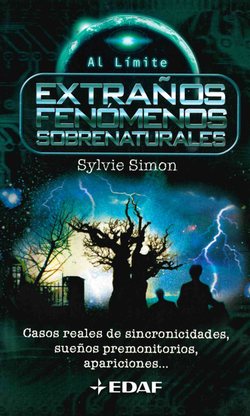 EXTRAÑOS FENOMENOS SOBRENATURALES