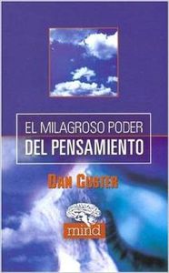 El milagroso poder del pensamiento