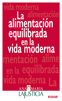 La alimentación equilibrada en la vida moderna