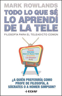 Todo lo que sé lo aprendí de la tele