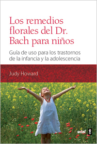 REMEDIOS FLORALES DEL DOCTOR BACH PARA NIÑOS,