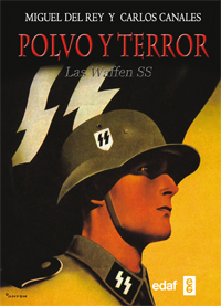 Ppolvo y terror: las Waffen SS
