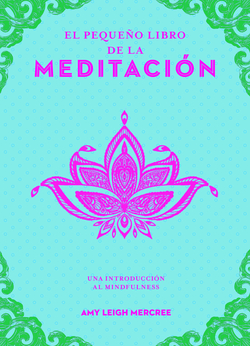 El pequeño libro de la meditación