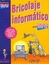 Bricolaje informático para torpes