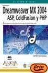 Dreamweaver MX 2004. ASP, ColdFusion y PHP