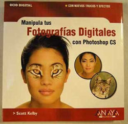 Manipula tus fotografías digitales con Photoshop CS