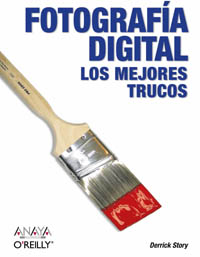 Fotografía digital. Los mejores trucos