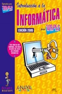 Introducción a la informática. Edición 2005