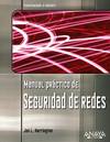 Manual práctico de seguridad de redes