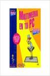 Multimedia en tu PC