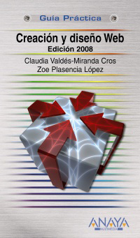 Creación y diseño Web. Edición 2008