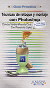 Técnicas de retoque y montaje con Photoshop