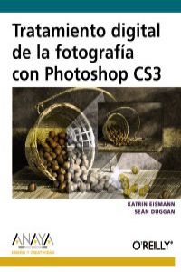 Tratamiento digital de la fotografía con Photoshop CS3