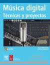 Música digital. Técnicas y proyectos