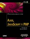 Ajax, JavaScript Y PHP