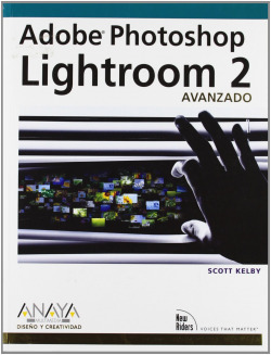 Adobe Photoshop Lightroom 2. Avanzado