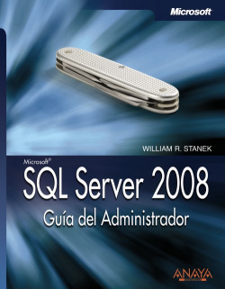 SQL Server 2008. Guía del Administrador