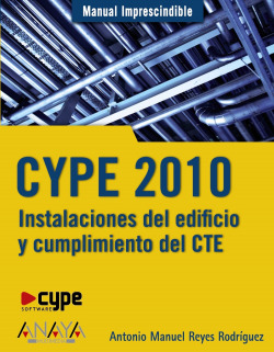 CYPE 2010. Instalaciones del edificio y cumplimiento del CTE