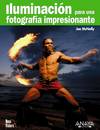 Iluminación para una fotografía impresionante