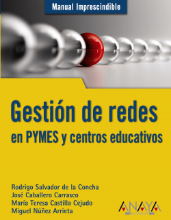 Gestion de redes en PYMES y centros educativos