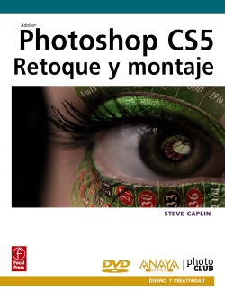 PHOTOSHOP CS5. RETOQUE Y MONTAJE