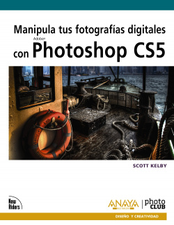 Manipula tus fotografías digitales con photoshop CS5