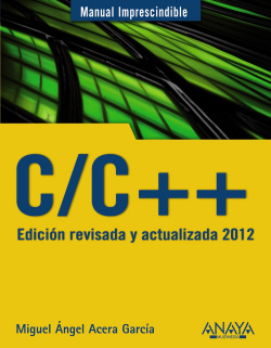 C/C++. Edición revisada y actualizada 2012