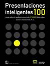 Presentaciones inteligentes:100 cosas sobre audiencia que todo speaker debe saber