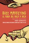 Buzz marketing el poder del boca a boca