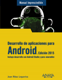 Desarrollo de aplicaciones para Android. Edición 2014