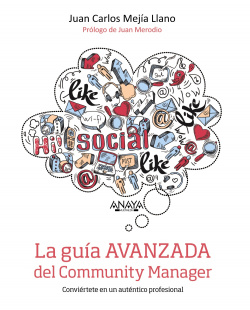 La guía avanzada del community manager