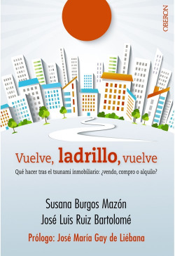 Vuelve, ladrillo, vuelve