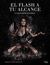 EL FLASH A TU ALCANCE