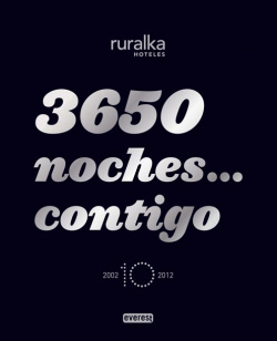 3650 noches... contigo. Guía Ruralka 2012