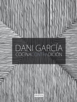 Dani García cocina contradición