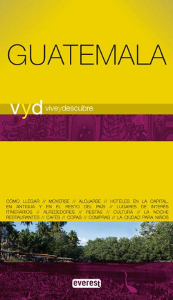 VIVE Y DESCUBRE GUATEMALA