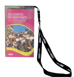 El Camino de Santiago. Guía Práctica del Peregrino