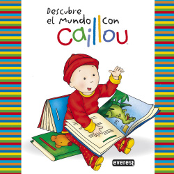 Descubre el mundo con caillou