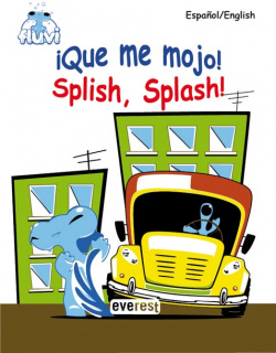 Fluvi. ¡que me mojo!-splish, splash!
