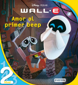 Wall-E. Batallón de limpieza. Amor al primer beep. Nivel 2