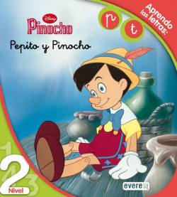 Pinocho. Pepito y Pinocho. Lectura Nivel 2