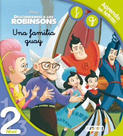 Descubriendo a los Robinsons. Una familia guay. Lectura Nivel 2